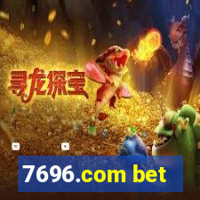 7696.com bet